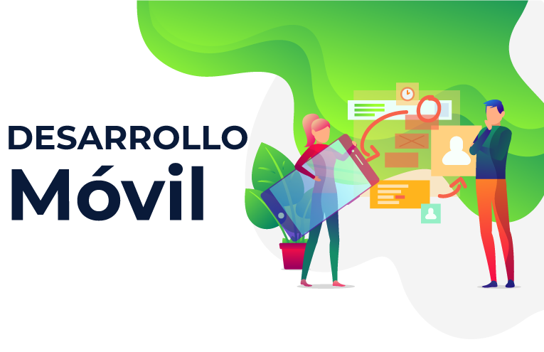 Desarrollo móvil Android y iOS